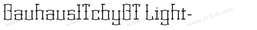 BauhausITcbyBT Light字体转换 BauhausITcbyBT Light字体转换